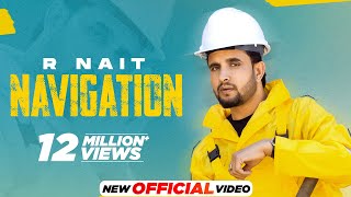 R NAIT  Navigation Official Video  Josan Bros  Latest Punjabi Song 2023  New Punjabi Song 2023 [upl. by Iden]