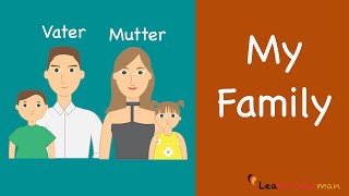 Learn German  German Speaking  Meine Familie  My Family  Sprechen  A1 [upl. by Assirak]