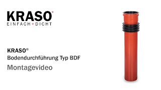 Montagevideo KRASO Bodendurchführung Typ BDF  MPA geprüft bis 70 bar [upl. by Hako]