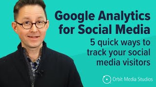 How do I track social media in Google Analytics These are the 5 ways [upl. by Adnaram]