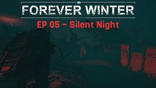 Forever Winter  Ep 05 Silent Night  Cinematic  No Hud  RP  UltraWide [upl. by Doggett]