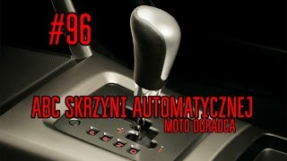 ABC skrzyni automatycznej  96 MOTO DORADCA [upl. by Jeffcott]