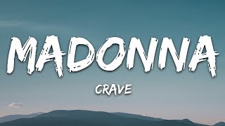 Madonna Swae Lee  Crave Lyrics [upl. by Bodi]