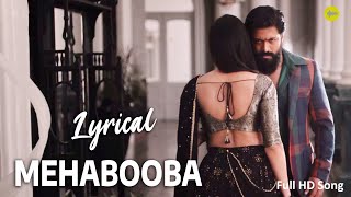 Mehbooba KGF 2 Full HD Song with Lyrics  RockingStar Yash  Prashanth Neel  Ravi Basrur  Hombale [upl. by Airaet114]