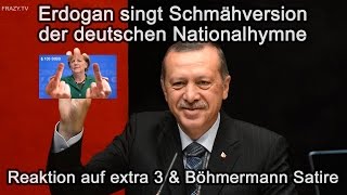 Erdogan singt deutsche Nationalhymne Schmähversion extra 3  Böhmermann Skandal [upl. by Ahsoj523]