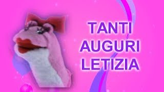 Tanti Auguri Letizia [upl. by Imeon]