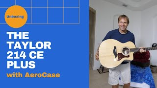 Unboxing the Taylor 214 CE Plus and Aerocase First Time Touching An Acoustic Guitar [upl. by Jeremiah667]