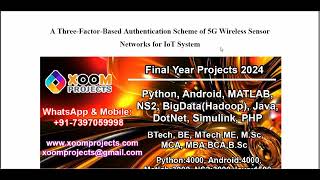 A Three Factor Based Authentication Scheme of 5G Wireless Sensor Networks for IoT System [upl. by Brig252]