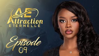 Attraction Eternelle  Episode 9  VOSTFR [upl. by Shriner586]