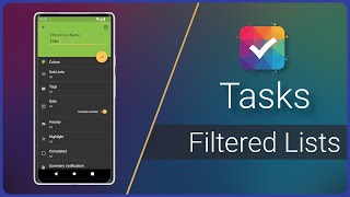 Tasks  Filtered Lists [upl. by Ringe]