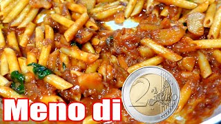 Meno di 2 euro per una Pasta spettacolare [upl. by Nolyaw]