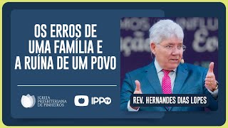 OBADIAS O ERRO QUE LEVA AO FRACASSO  Rev Hernandes Dias Lopes  IPP [upl. by Aitnauq]