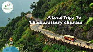 THAMARASSERY CHURAM  AANAVANDI  LAKKIDI VIEW POINT  LOCAL TRIP [upl. by Anuaek308]