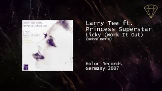 Larry Tee feat Princess Superstar  Licky Work It OutHervé Remix [upl. by Amjan664]