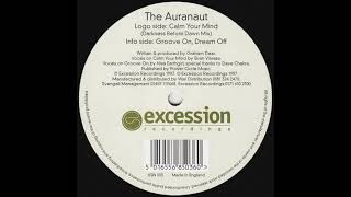 The Auranaut  Calm Your Mind Darkness Before Dawn Mix [upl. by Damaris]