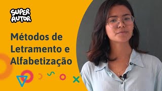 Alfabetização e Letramento Conheça os principais métodos e saiba como aplicálos [upl. by Julia]