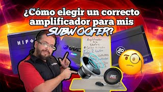 ¿Cómo elegir el amplificador correcto para mi subwoofer 🤓 [upl. by Nylaret728]