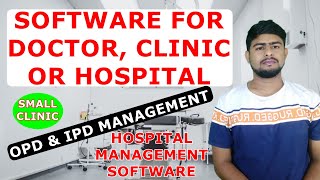 Software for Doctor Clinic amp Hospital with IPD amp OPD  Hospital Management System  PartH1  Hindi [upl. by Kort361]