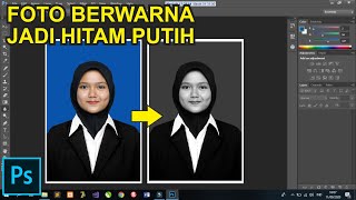 Cara Mengubah Foto Berwarna Jadi Hitam Putih di Photoshop [upl. by Clift]