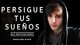 Eme  Persigue Tus Sueños  RAP MOTIVACIONAL  Nunca Te Rindas [upl. by Akiraa]