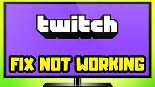 How to FIX Twitch Not Working amp Not Opening Smart TV  Android TV [upl. by Ingemar]