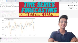 Time Series Forecasting Using Machine Learning Python [upl. by Bashuk]