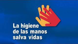 Higiene De Las Manos Salva Vidas [upl. by Edeline211]