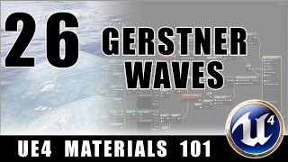 Water Gerstner Waves  UE4 Materials 101  Episode 26 [upl. by Retse]