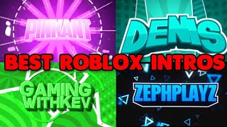 Best Roblox Youtubers Intros 2020 [upl. by Turtle]