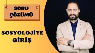 SOSYOLOJİYE GİRİŞ SORU ÇÖZÜMÜ [upl. by Celio]