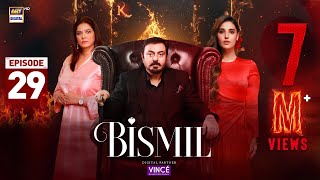 Bismil Episode 29  Digitally Presented by Vince Care  27 Nov 2024 English Subtitles ARY Digital [upl. by Quincey]