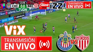 🔴 En Vivo Chivas Vs Necaxa  Transmisión IZZI  Jornada 14 ✅  Ver Chivas Vs Necaxa En Vivo 2023 [upl. by Jacquie]