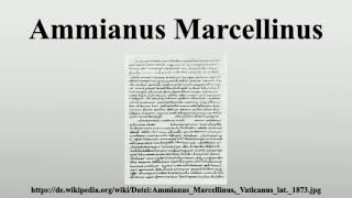 Ammianus Marcellinus [upl. by Elay]