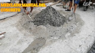 Como preparar manualmente el Hormigón o concreto [upl. by Ydasahc]