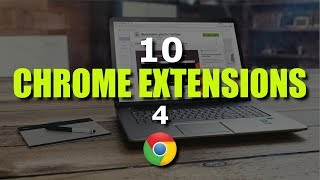 10 Chrome Extensions That Are Amazingly Useful 4 [upl. by Grayson]