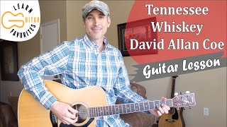 Tennessee Whiskey  David Allan Coe  Guitar Lesson  Tutorial [upl. by Anelej764]