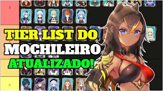 TIER LIST DO MOCHILEIRO ATUALIZADO GENSHIN IMPACT [upl. by Uthrop]