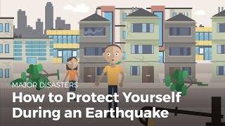 How to Protect Yourself During an Earthquake  Disasters [upl. by Eugatnom]