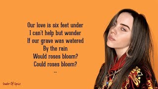 Billie Eilish  SIX FEET UNDER Lyrics [upl. by Suzetta511]