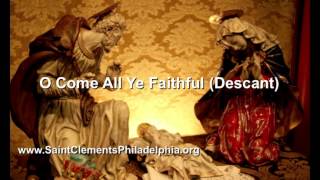 O Come All Ye Faithful Descant [upl. by Nido]