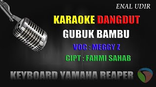 Karaoke gubuk bambu meggy z  cover dangdut terbaru [upl. by Iliak]