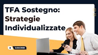 TFA Sostegno Strategie Individualizzate [upl. by Sontag]