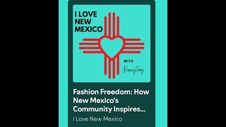 Fashion Freedom How New Mexicos Community Inspires Authentic SelfExpression with Kitty Ault [upl. by Eicak298]