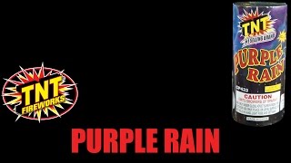 Purple Rain  TNT Fireworks® Official Video [upl. by Kcirtap]