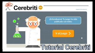 Tutorial Cerebriti plataforma juegos educativos ¿Cómo crear juegos fácilmente [upl. by Isidor]