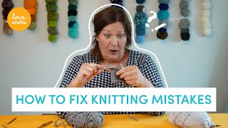 How to fix knitting MISTAKES [upl. by Rother]