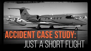 Accident Case Study Just a Short Flight [upl. by Kingsly94]