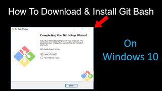 How to Download and Install Git Bash on Windows 10 [upl. by Sivraj807]