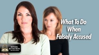 What To Do When Falsely Accused [upl. by Samford817]