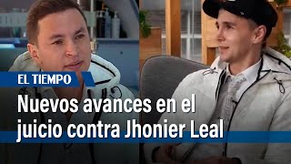 Así va el juicio contra Jhonier Leal  El Tiempo [upl. by Nevyar]